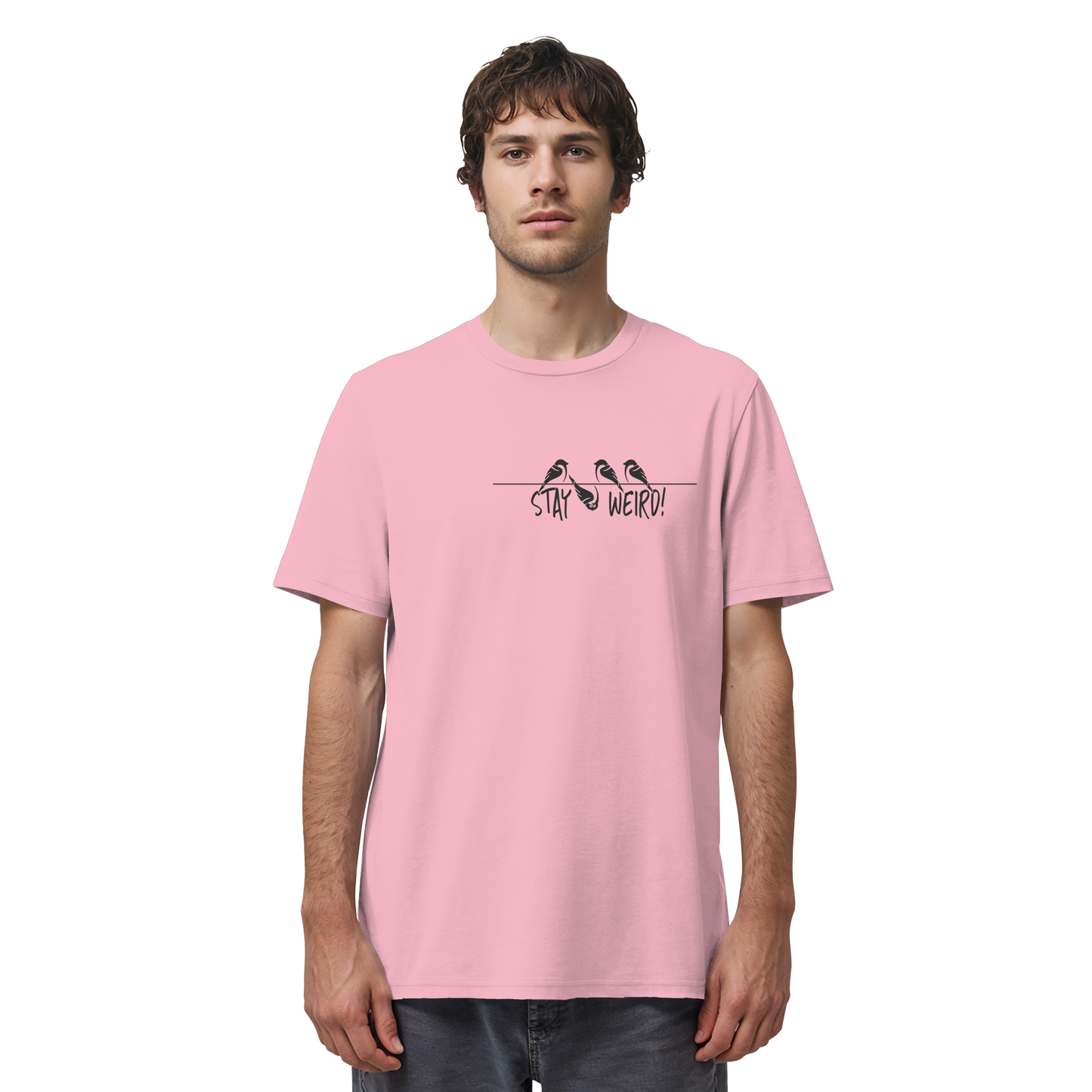 Stay Weird! Schräger Vogel Spatz - Organic Shirt