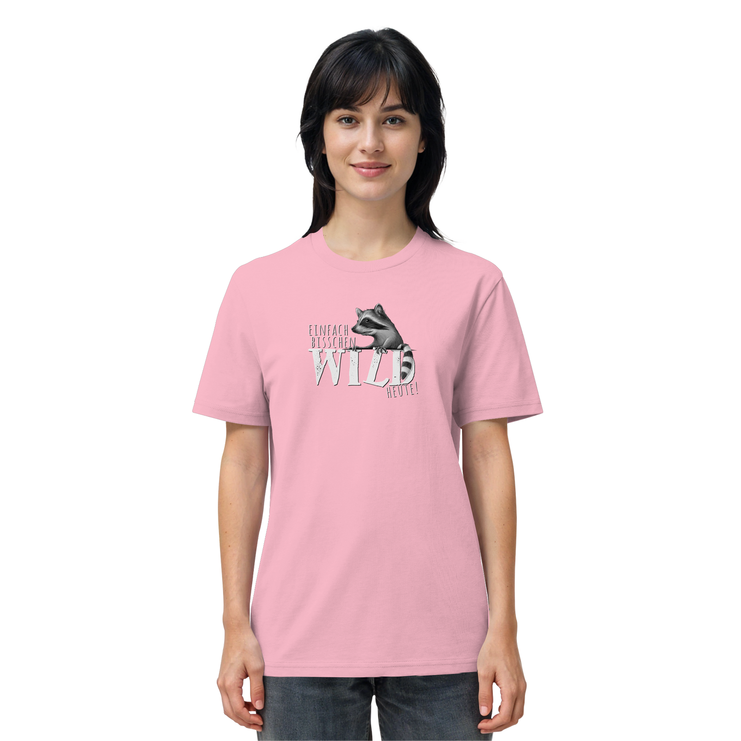 Bisschen wild heute! Waschbär - Organic Shirt
