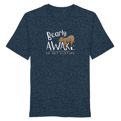 Bearly Awake Bitte nicht stören Bär - Organic Shirt