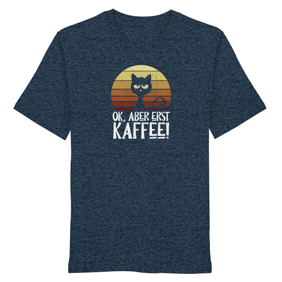 Ok, aber erst Kaffee | launische Katze - Organic Shirt