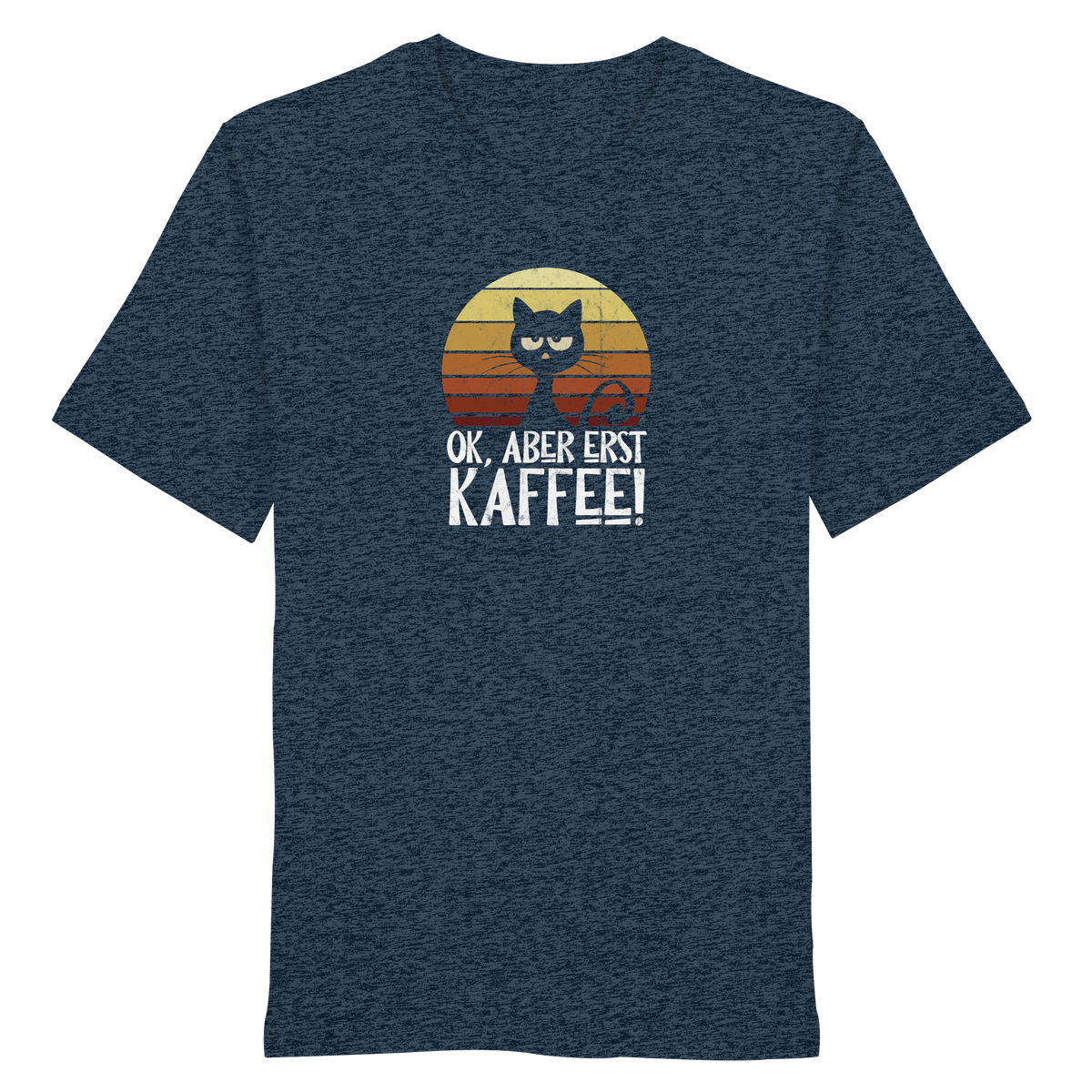 Ok, aber erst Kaffee | launische Katze - Organic Shirt