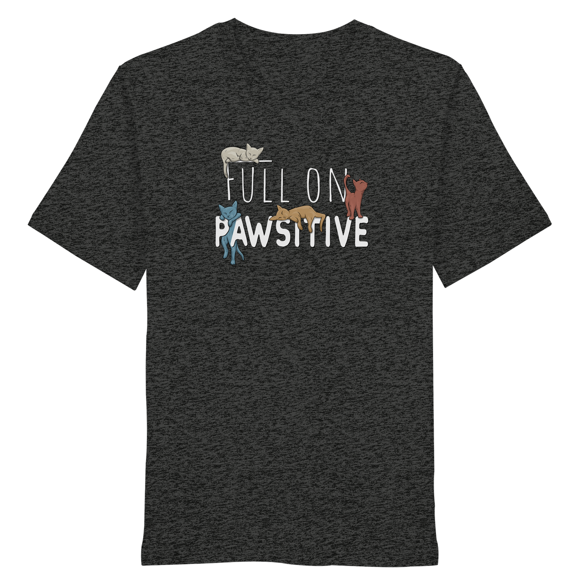 Full On Pawsitive! Gechillte Katzen - Organic Shirt