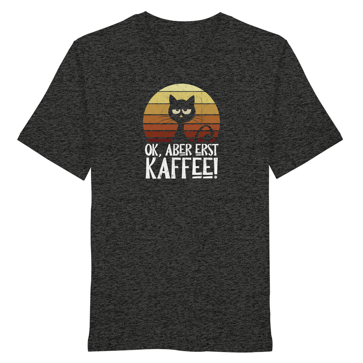 Ok, aber erst Kaffee | launische Katze - Organic Shirt