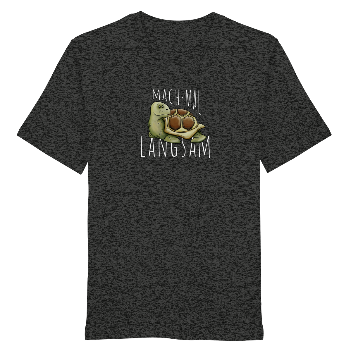Mach mal langsam Schildkröte - Organic Shirt