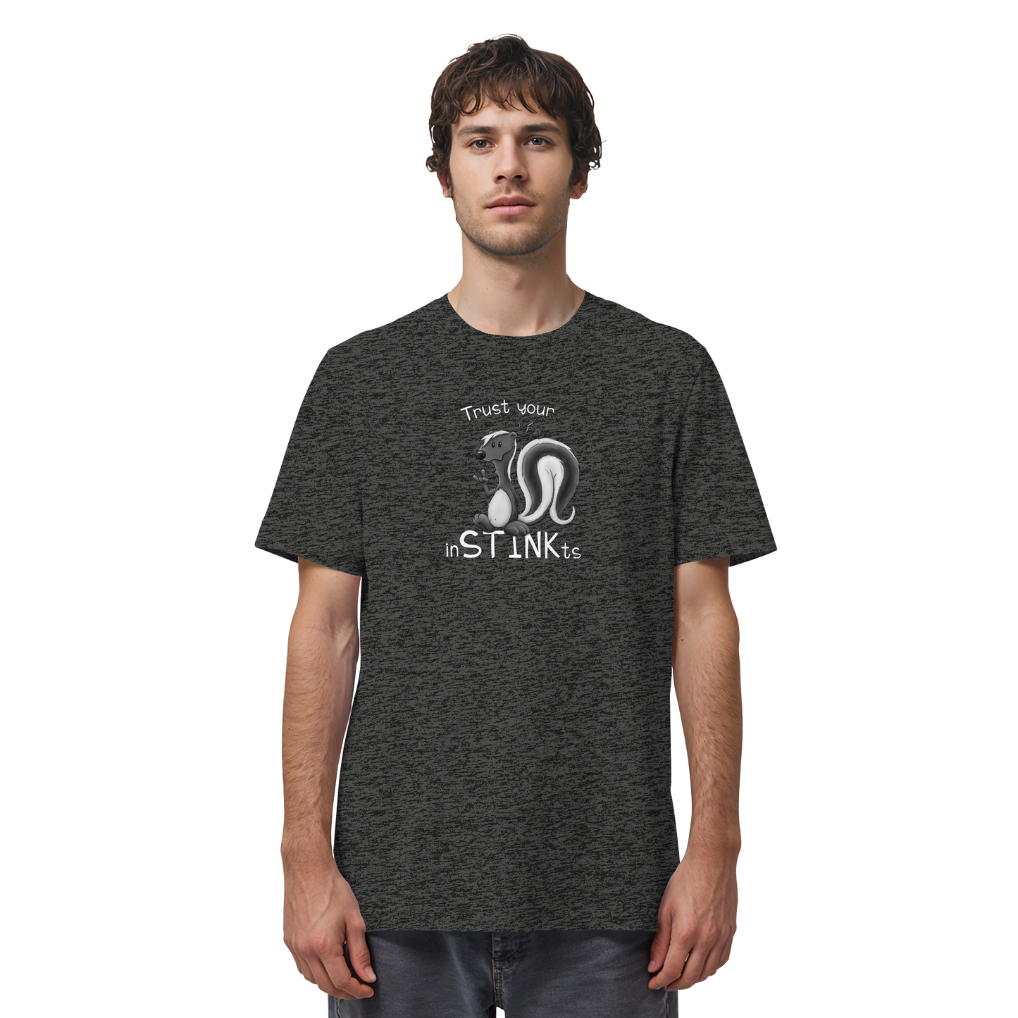 Trust Your inSTINKts Stinktier Humor - Organic Shirt