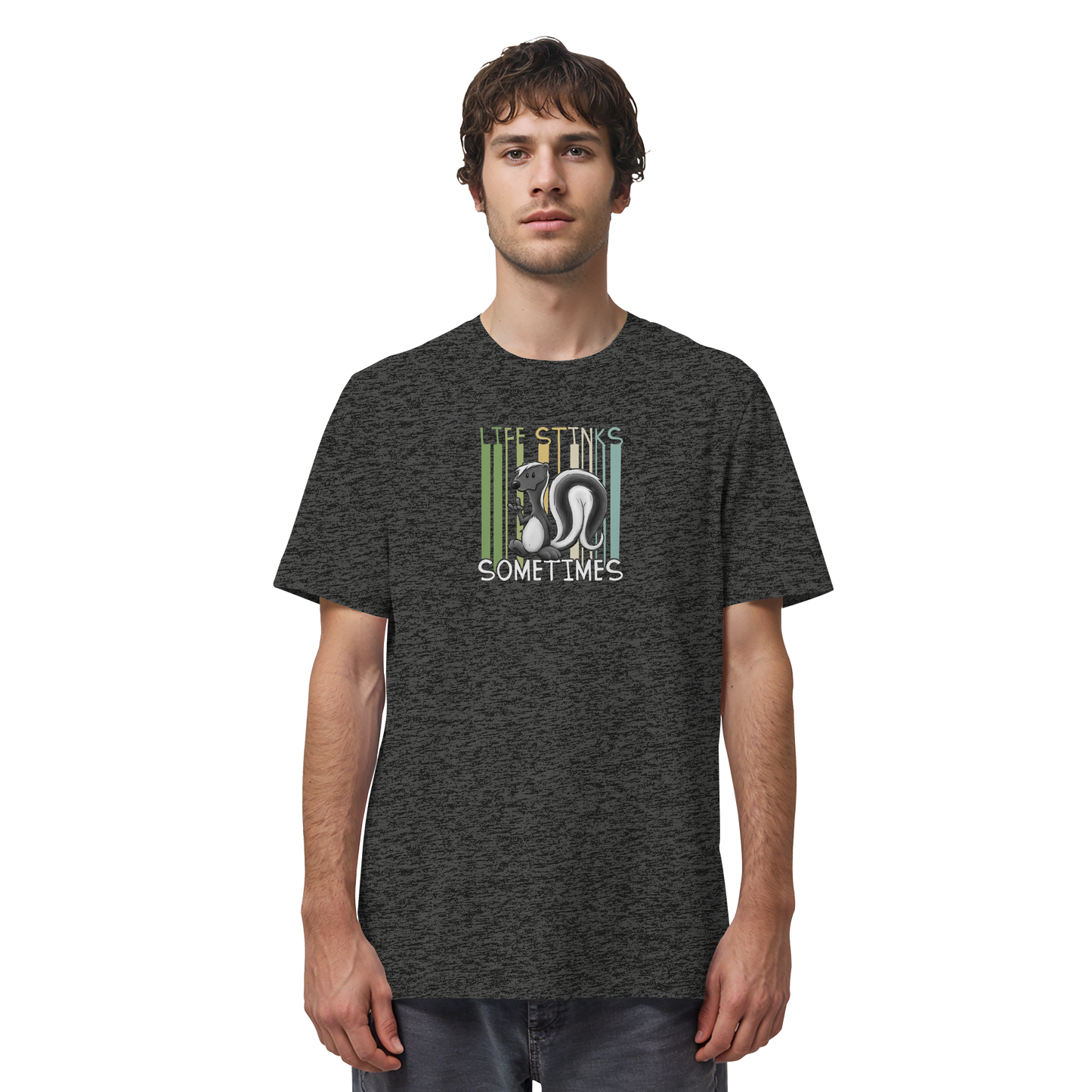 Life Stinks Sometimes Stinktier Weisheit - Organic Shirt