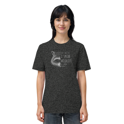 I Speak Wildlife And I Know Waschbär - Organic Shirt