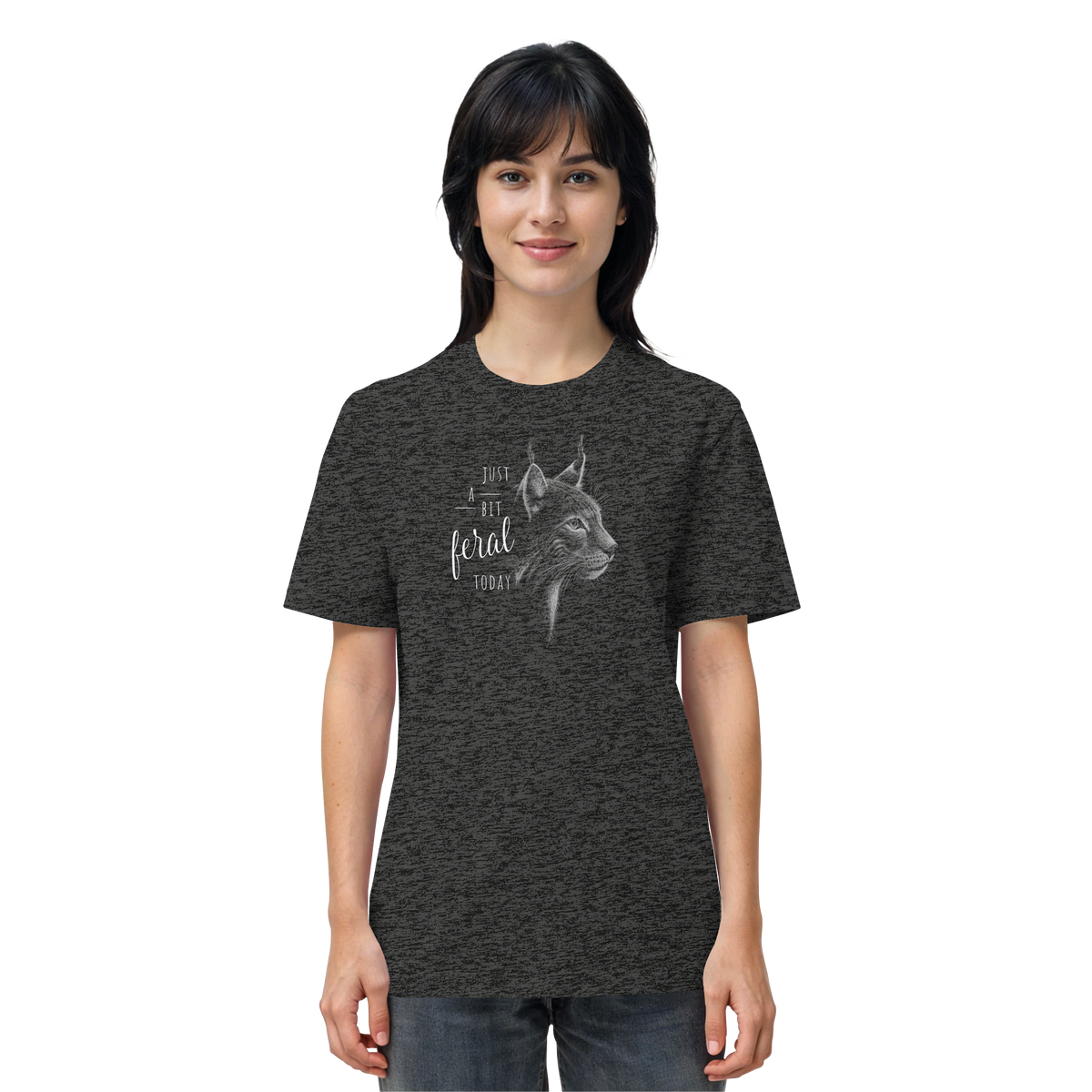 Just A Bit Feral Today! Wildkatze - Organic Shirt