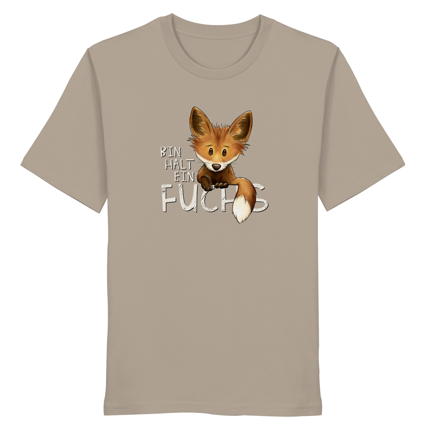 Bin halt ein Fuchs - Organic Shirt