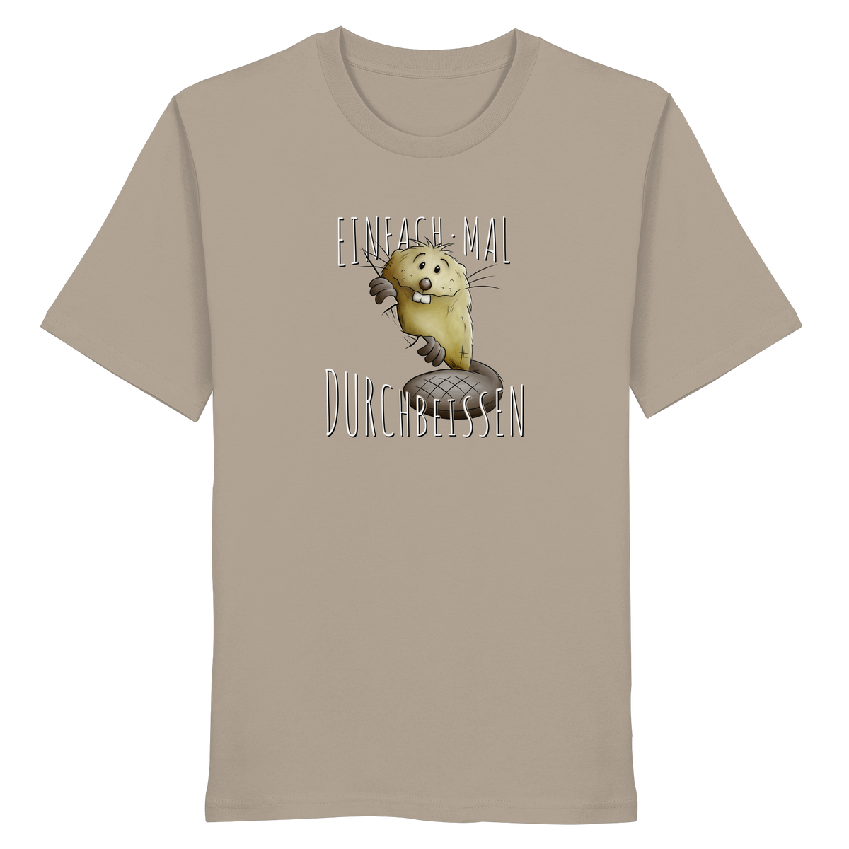 Einfach mal Durchbeissen Biber - Organic Shirt