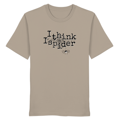 I think I spider - Spinne - Organic Shirt