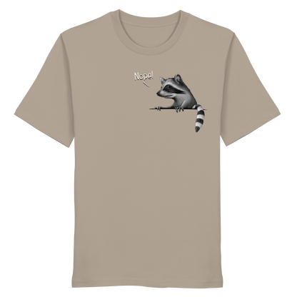 Nope! Frecher verwegener Waschbär - Organic Shirt