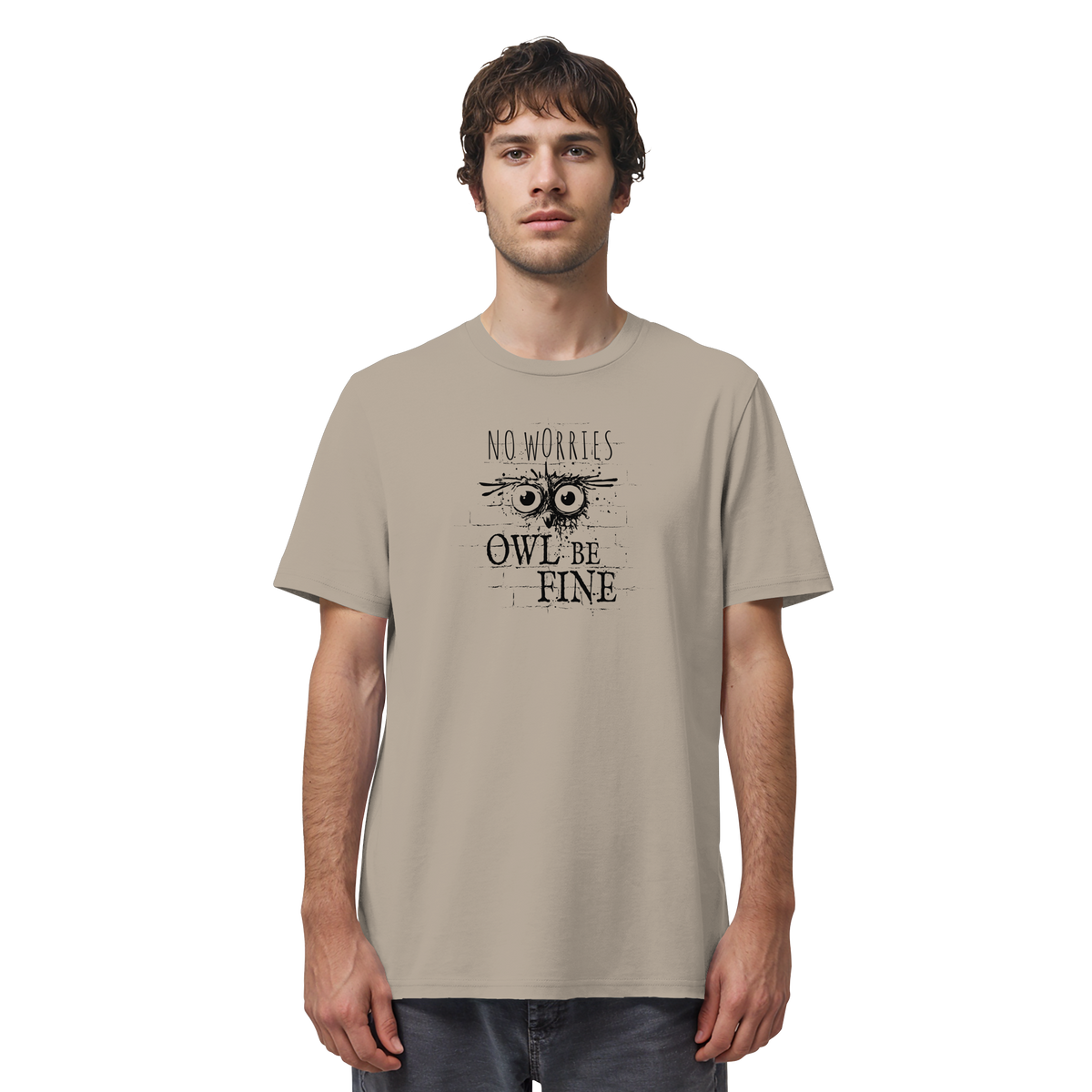 Owl Be Fine Street Art Eule - Organic Shirt