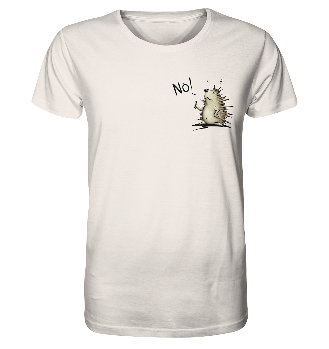 Nö! Grummeliger Igel - Organic Shirt