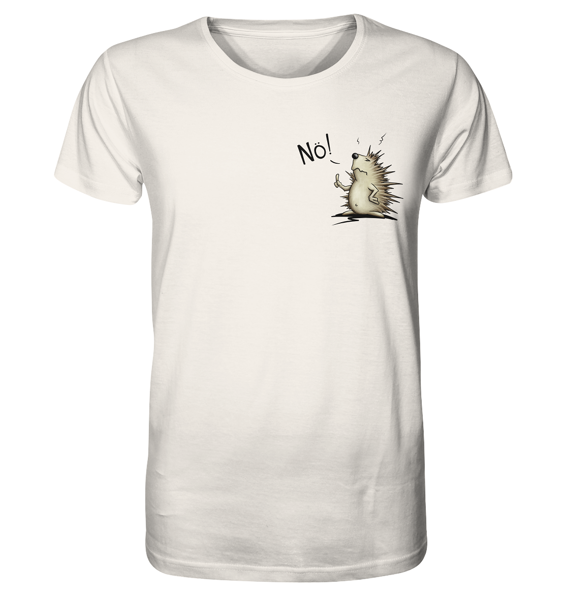 Nö! Grummeliger Igel - Organic Shirt