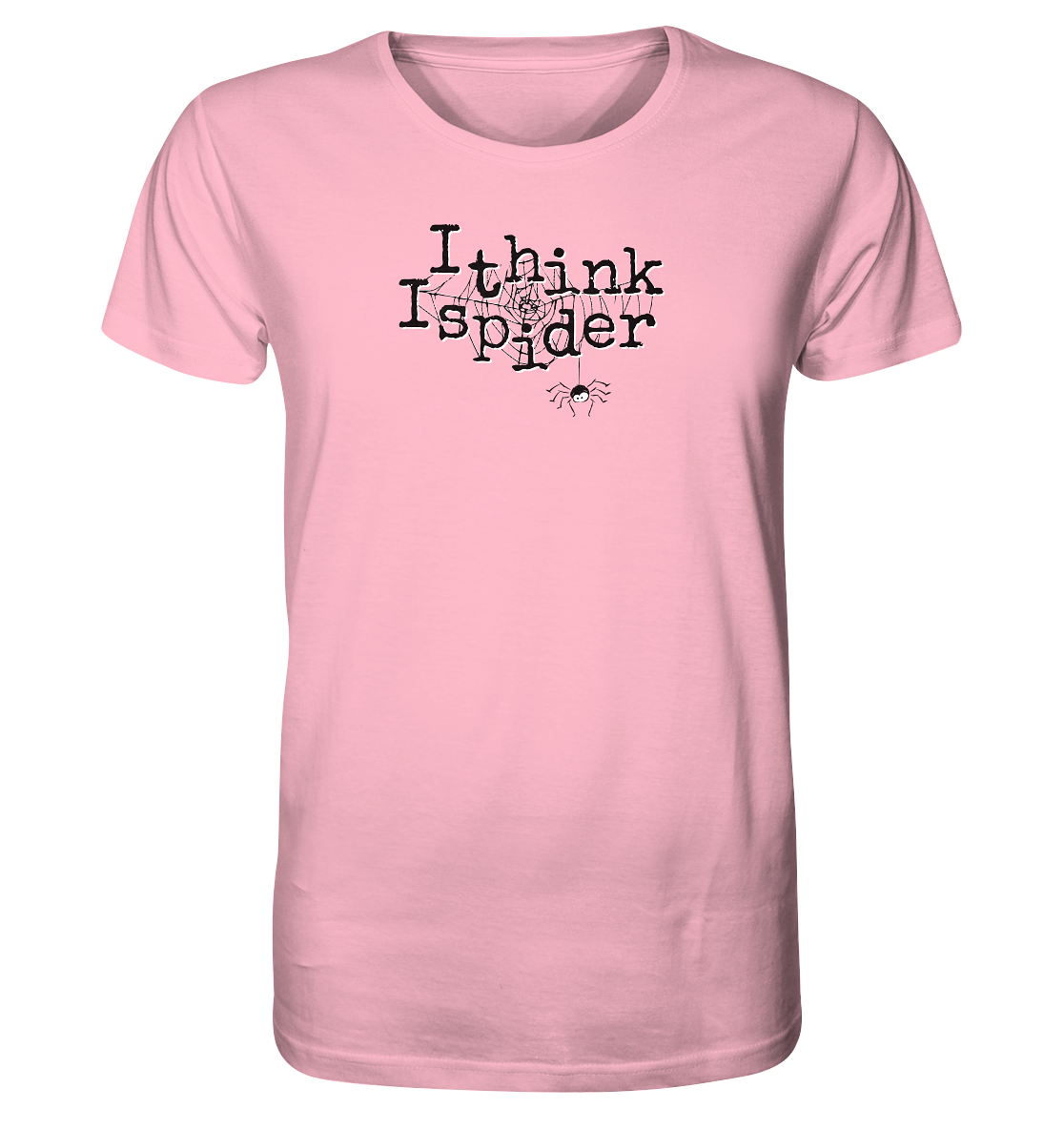 I think I spider - Spinne - Organic Shirt