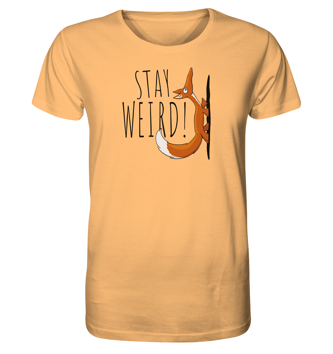 Stay Weird! Schräger Fuchs - Organic Shirt