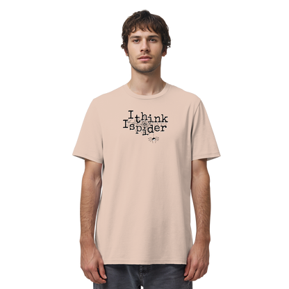 I think I spider - Spinne - Organic Shirt