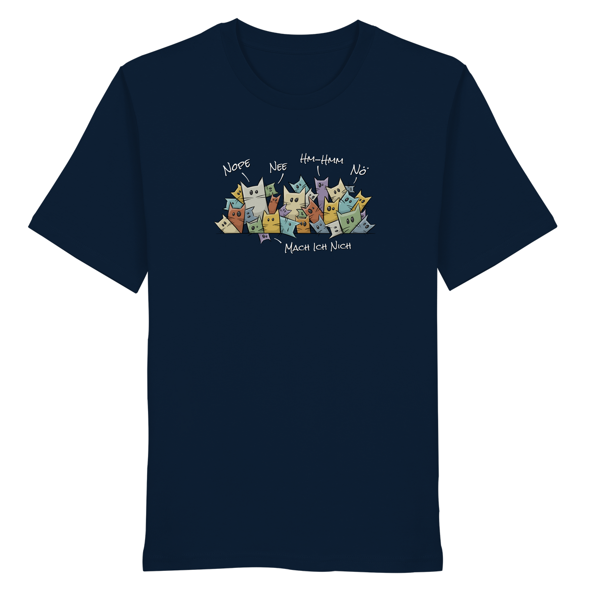 Nope, Nee, Nö Katzen - Organic Shirt