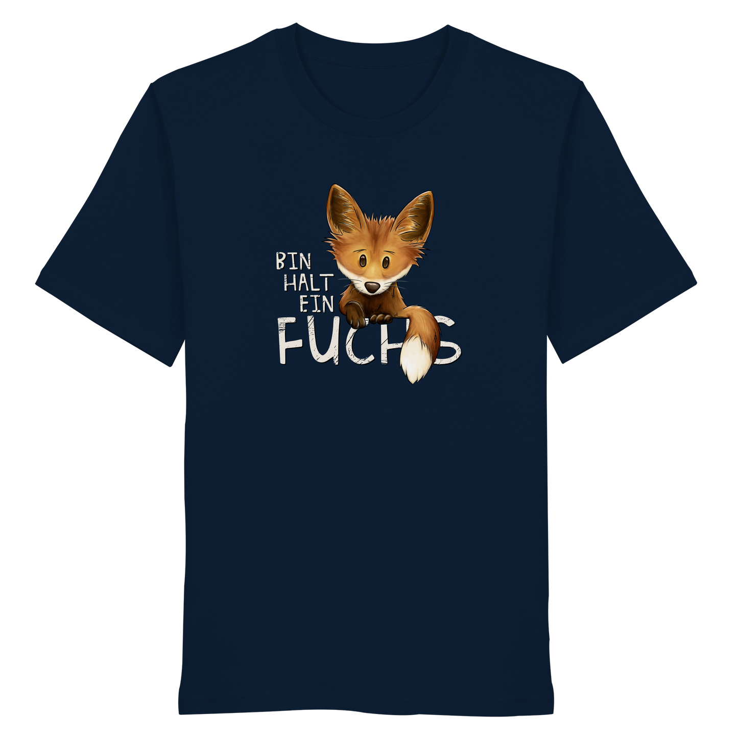 Bin halt ein Fuchs - Organic Shirt