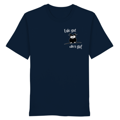 Eule gut, alles gut - Organic Shirt