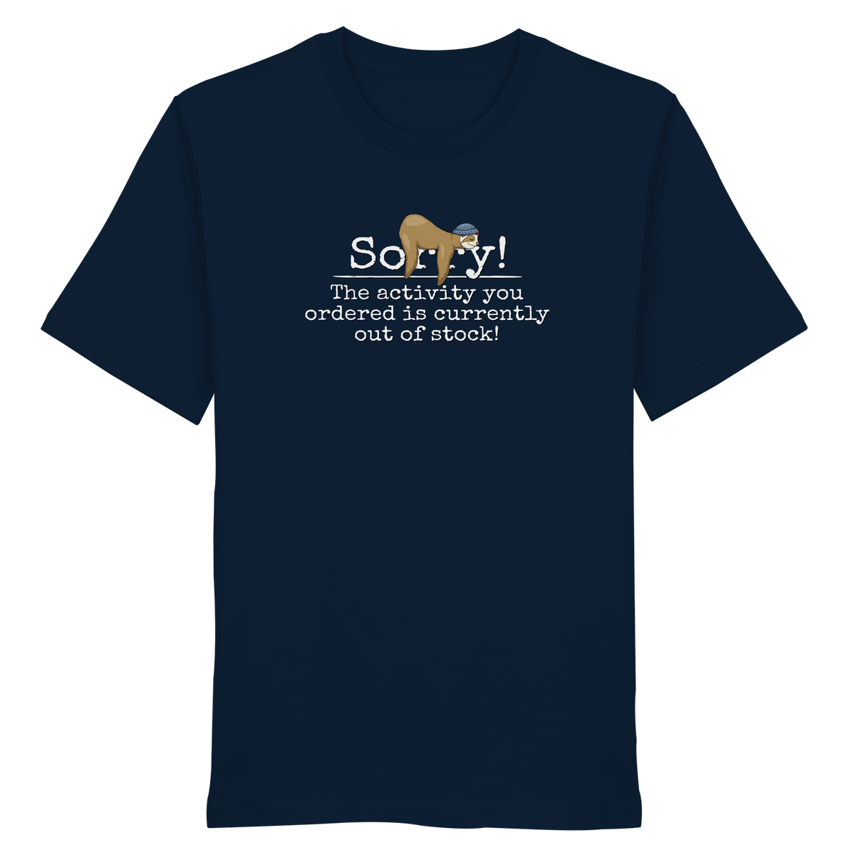 No-Activity Faultier - Organic Shirt