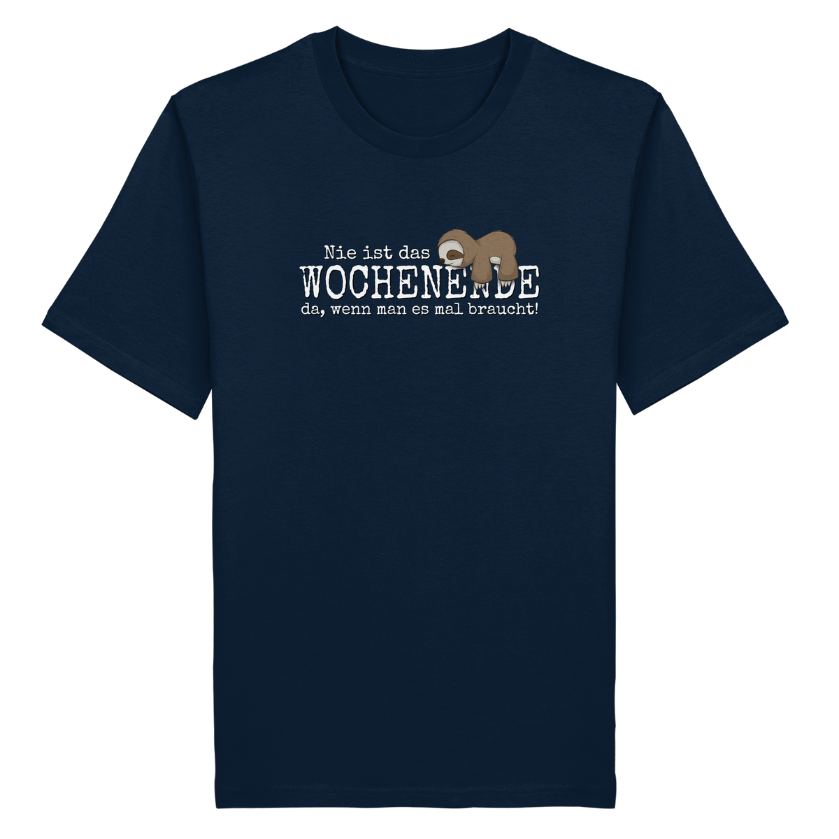 Kawaii Faultier Wochenende - Organic Shirt