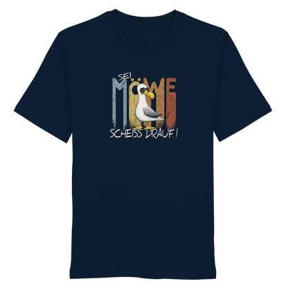 Sei Möwe Scheiß Drauf  - Organic Shirt