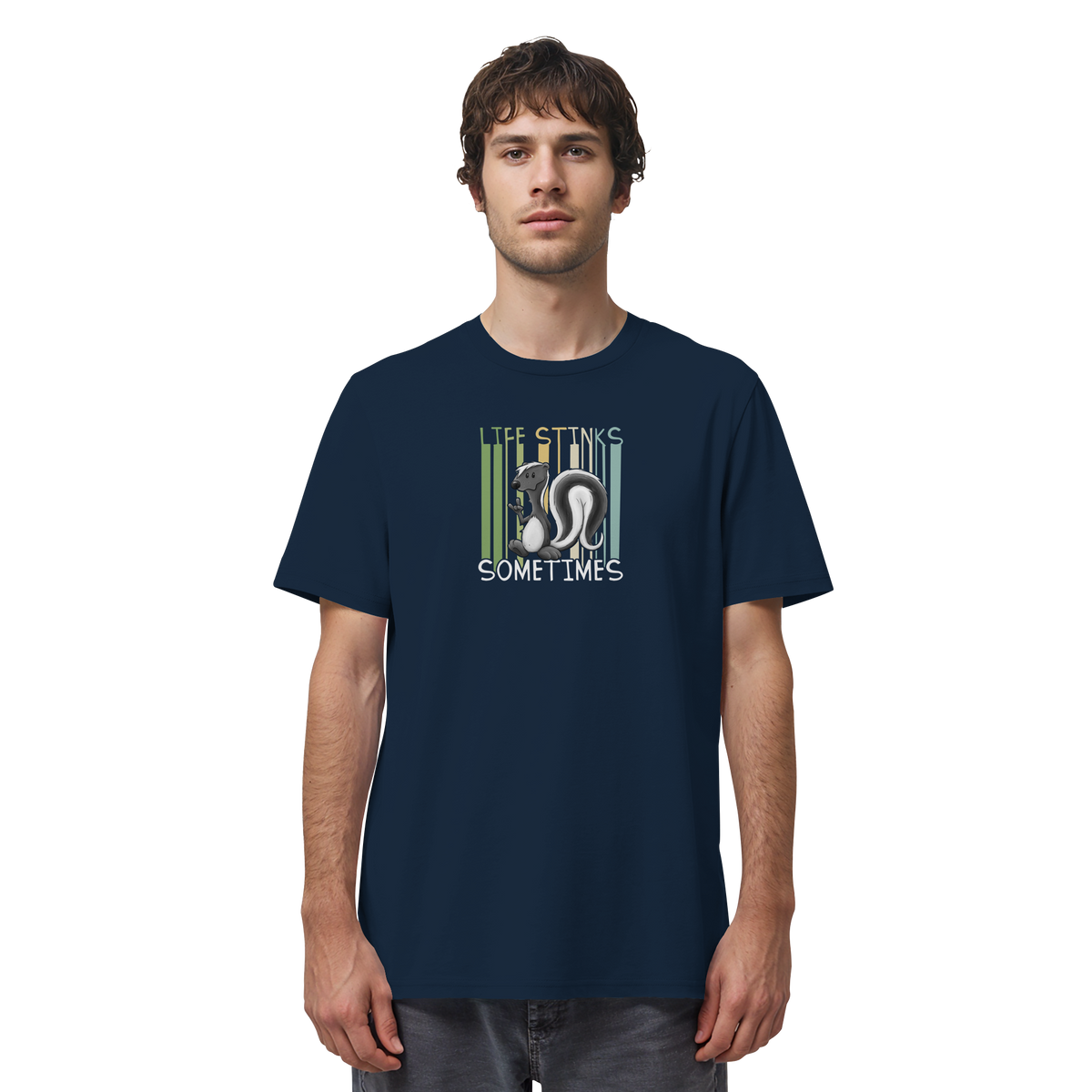Life Stinks Sometimes Stinktier Weisheit - Organic Shirt