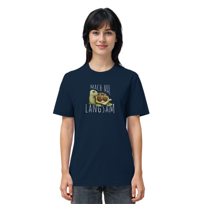 Mach mal langsam Schildkröte - Organic Shirt