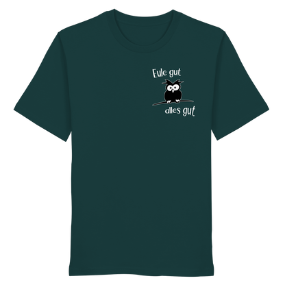 Eule gut, alles gut - Organic Shirt