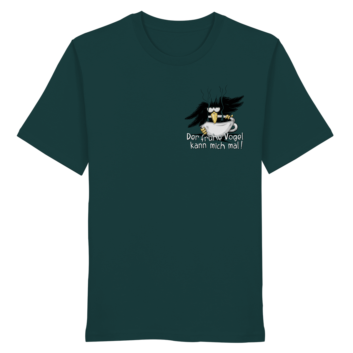 Der frühe Vogel kann mich mal | Kaffee Rabe - Organic Shirt