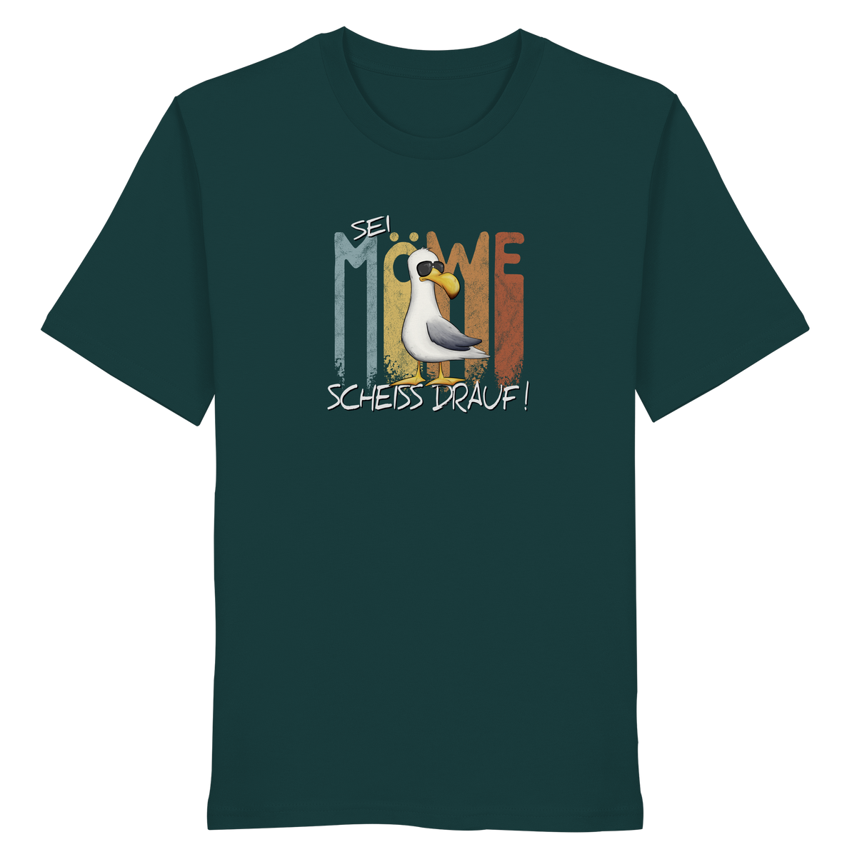 Sei Möwe Scheiß Drauf  - Organic Shirt