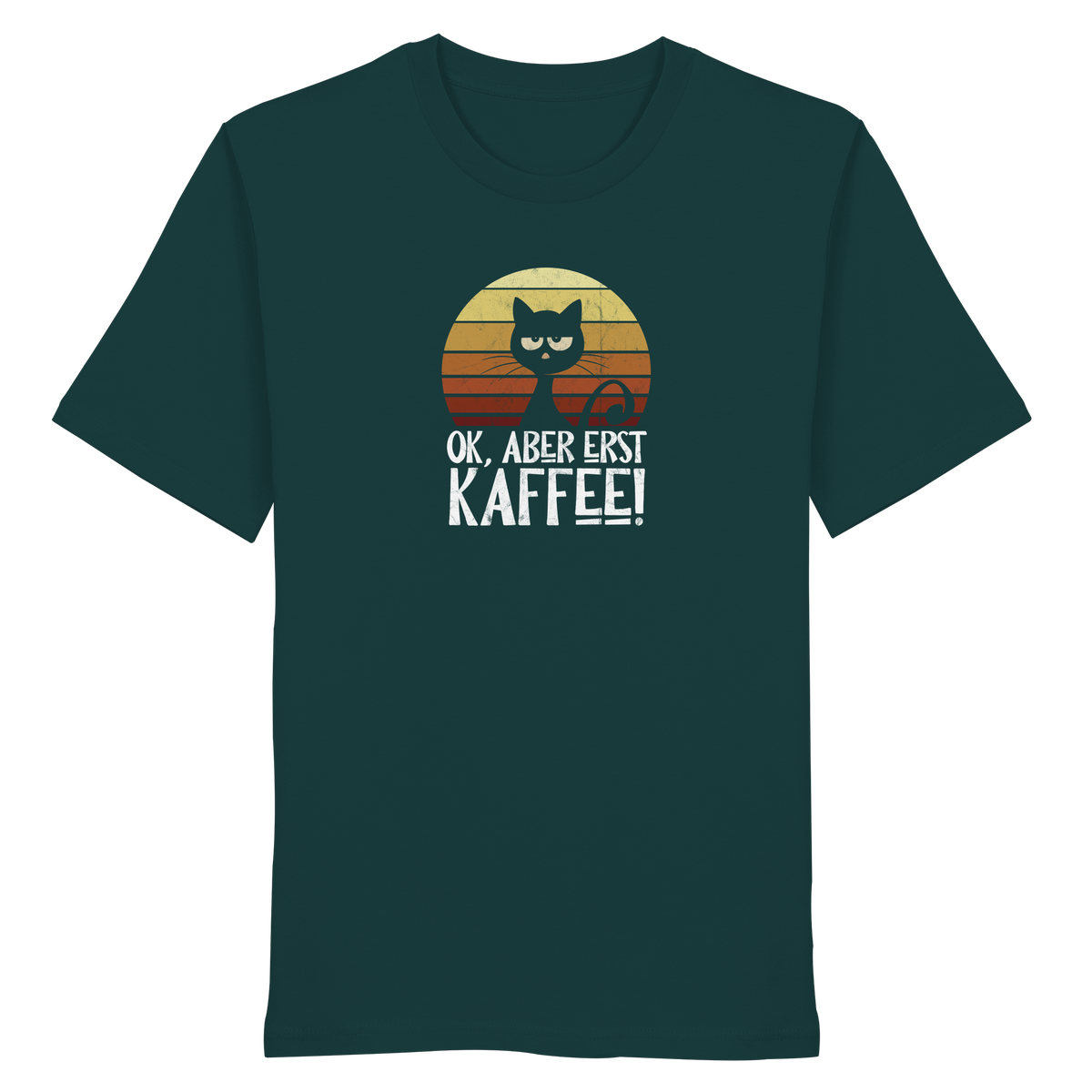 Ok, aber erst Kaffee | launische Katze - Organic Shirt