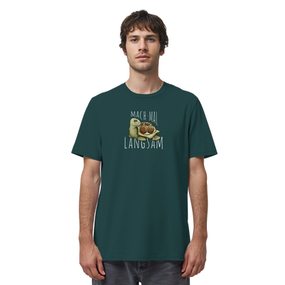 Mach mal langsam Schildkröte - Organic Shirt
