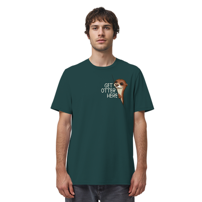 Get Otter Here | Lustiger Otter Kalauer - Organic Shirt