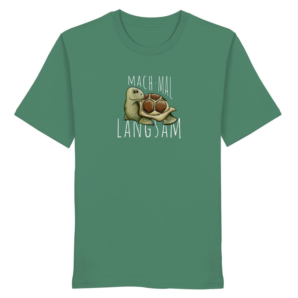 Mach mal langsam Schildkröte - Organic Shirt