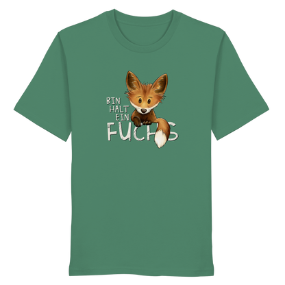 Bin halt ein Fuchs - Organic Shirt