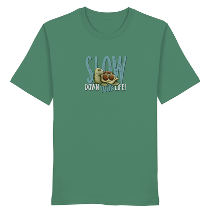 Slow Down Your Life Schildkröte - Organic Shirt