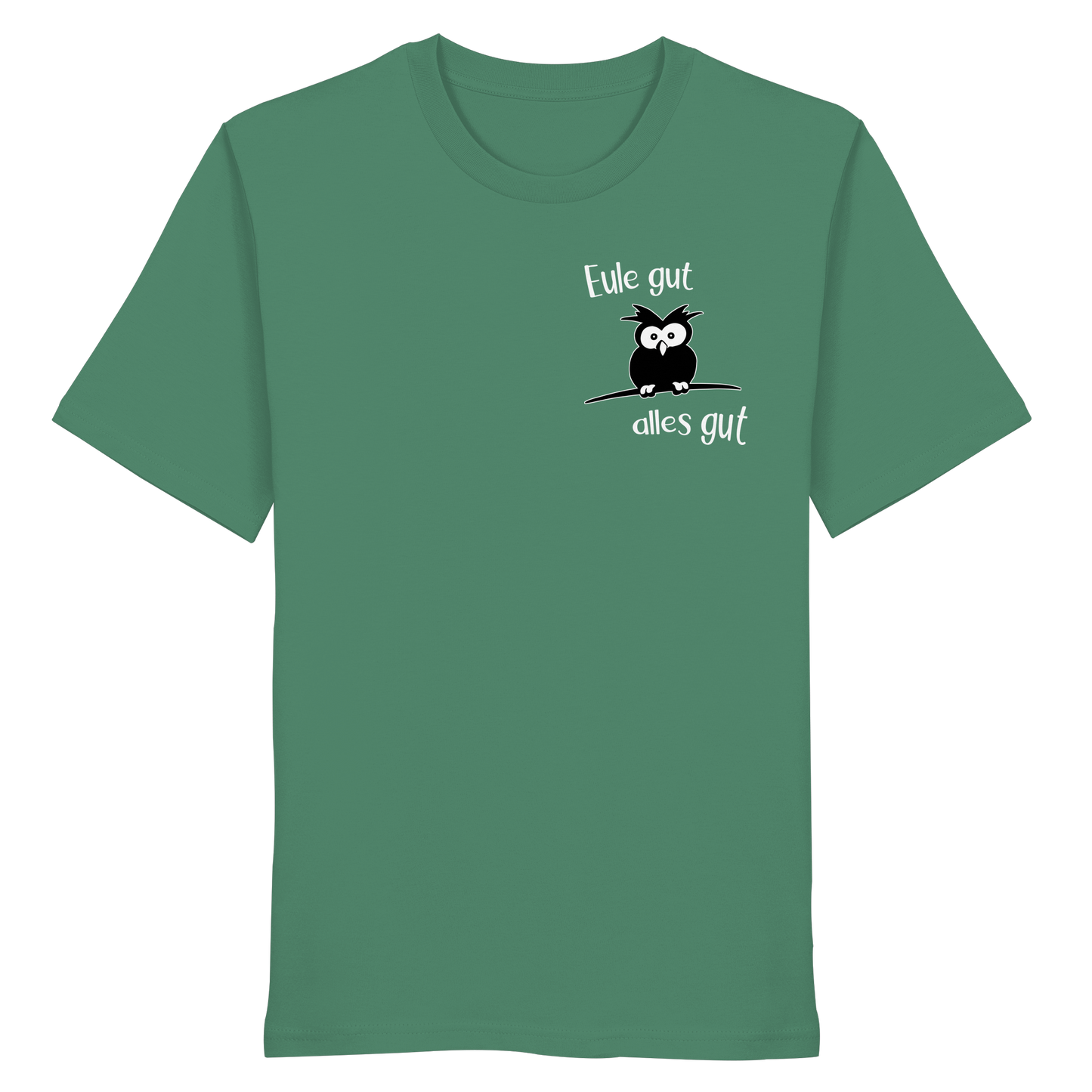 Eule gut, alles gut - Organic Shirt