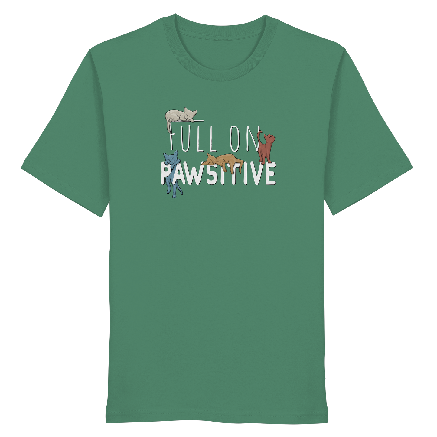 Full On Pawsitive! Gechillte Katzen - Organic Shirt
