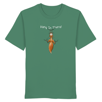 Hang In There | Lässiges Eichhörnchen - Organic Shirt