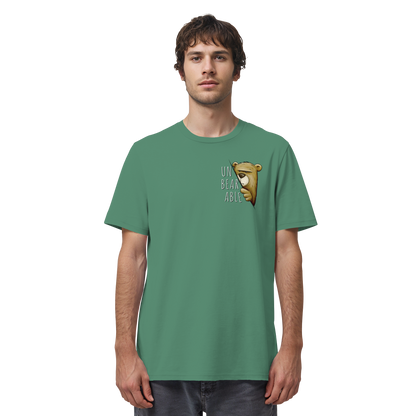 Unbearable – Unerträglich Bär - Organic Shirt