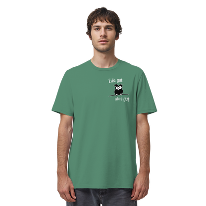 Eule gut, alles gut - Organic Shirt