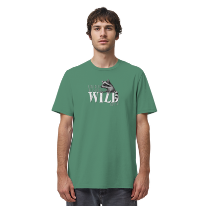 Bisschen wild heute! Waschbär - Organic Shirt