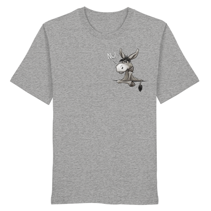 Nö! Störrischer Esel - Organic Shirt