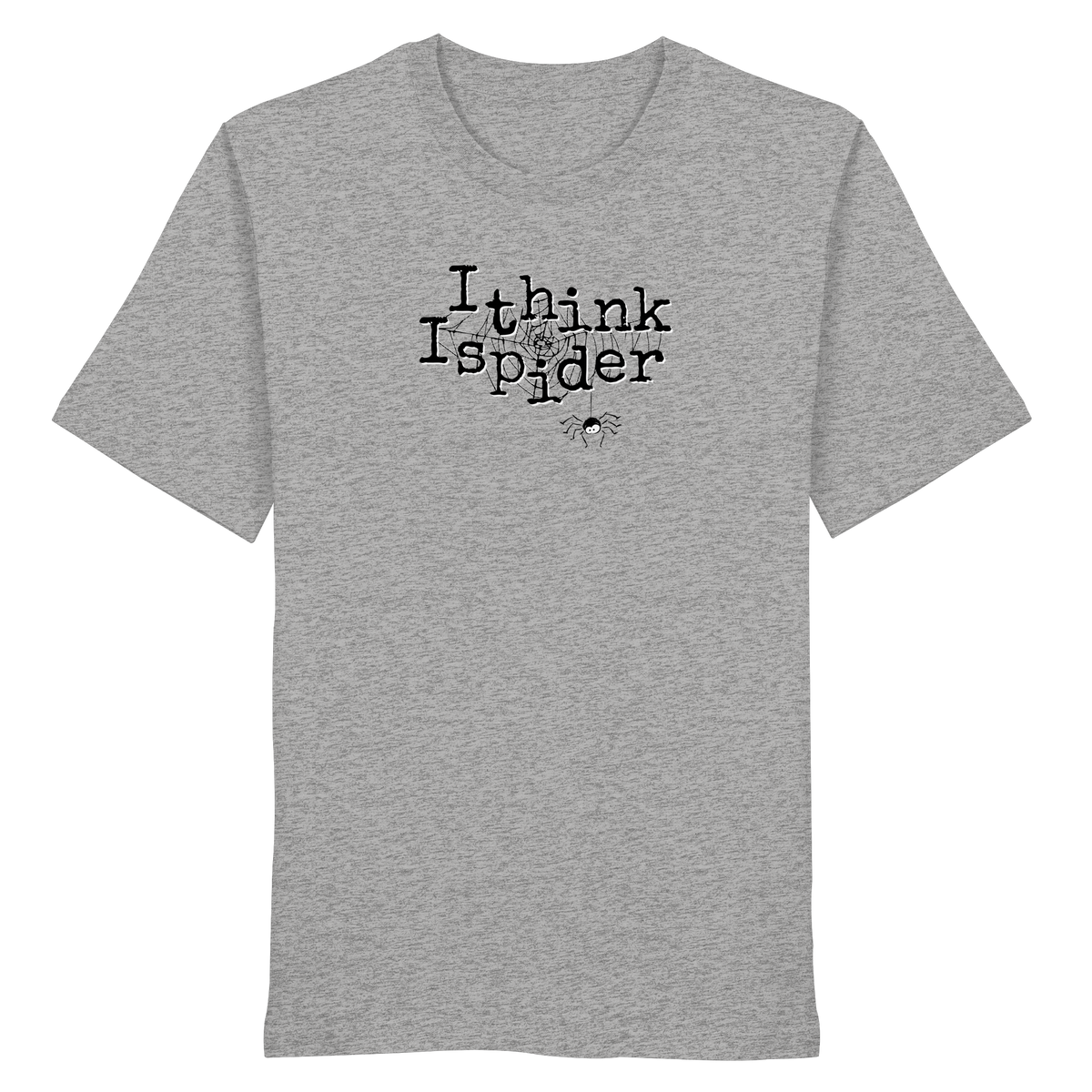 I think I spider - Spinne - Organic Shirt