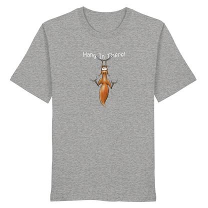 Hang In There | Lässiges Eichhörnchen - Organic Shirt