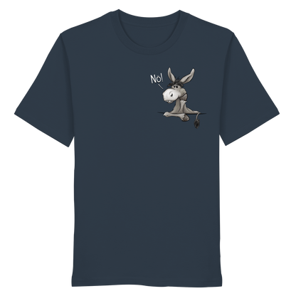 Nö! Störrischer Esel - Organic Shirt