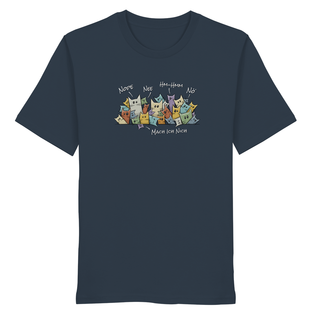 Nope, Nee, Nö Katzen - Organic Shirt